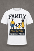 FAMILY Response Ability tee